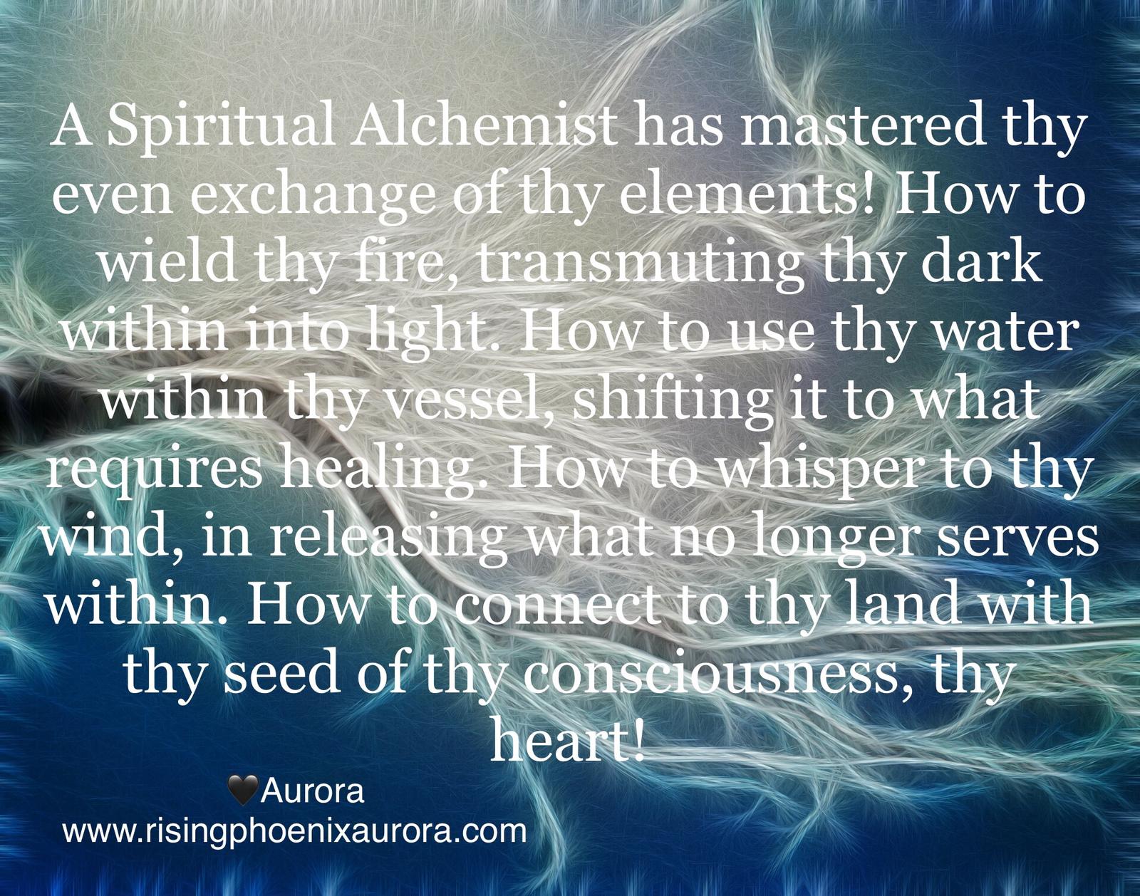 A Spiritual Alchemist